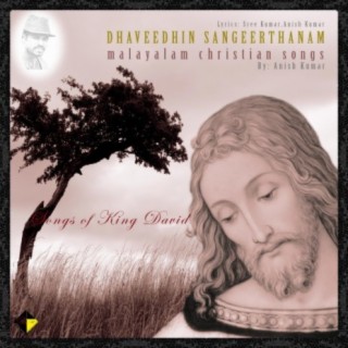 Dhaveedhin Sangeerthanam (Malayalam Christian Songs)