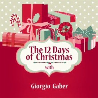 The 12 Days of Christmas with Giorgio Gaber