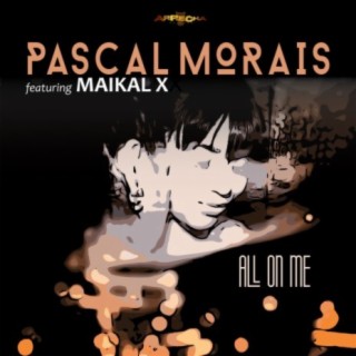 All On Me feat. Maikal X