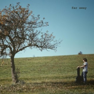 Far Away