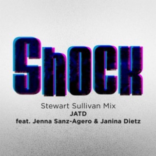 Shock (feat. Jenna Sanz Agero & Janina Dietz)