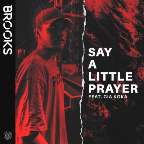 Say A Little Prayer ft. Gia Koka | Boomplay Music