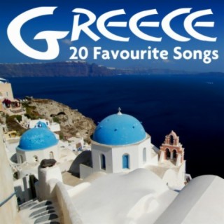 Greece -20 Favourite Songs
