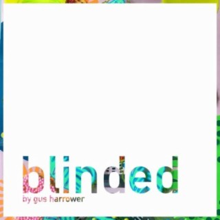 Blinded