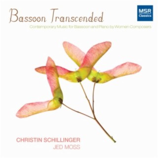 Bassoon Transcended: Contemporary Music for Bassoon and Piano by Women Composers