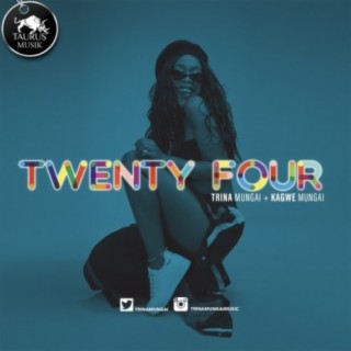 Twenty Four | Boomplay Music