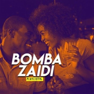 Bomba Zaidi!!