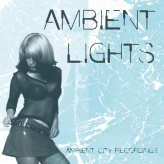 Ambient Lights