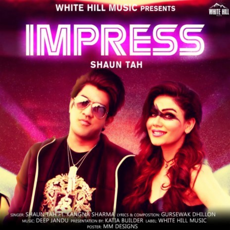 Impress ft. Kangna Sharma | Boomplay Music