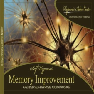 Memory Improvement - Guided Self-Hypnosis