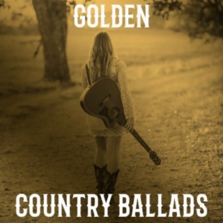 Golden Country Ballads