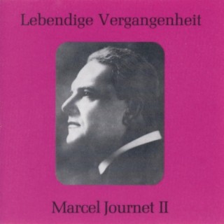 Lebendige Vergangenheit - Marcel Journet (Vol.2)
