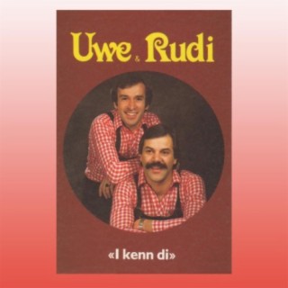 Uwe & Rudi