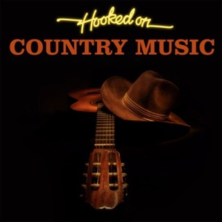 Hooked on Country Music