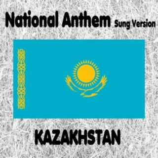 Kazakhstan - Meniñ Qazaqstanım - Kazakh National Anthem (My Kazakhstan) Sung Version