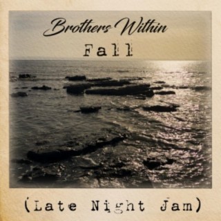 Fall (Late Night Jam)