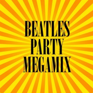 Beatles Party Megamix