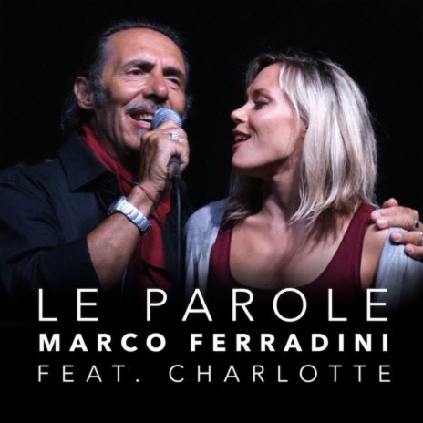 Le parole ft. Charlotte | Boomplay Music