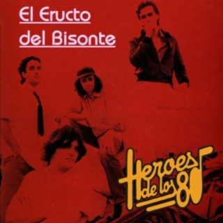 El eructo del bisonte