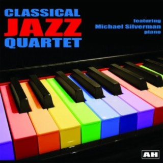 Michael Silverman and the Classical Jazz Quartet