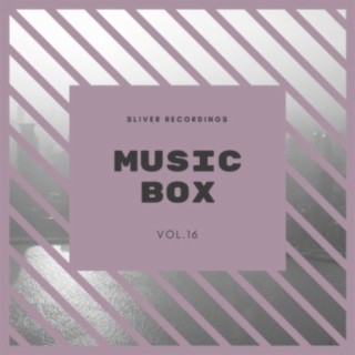 Sliver Recordings: Music Box, Vol.16