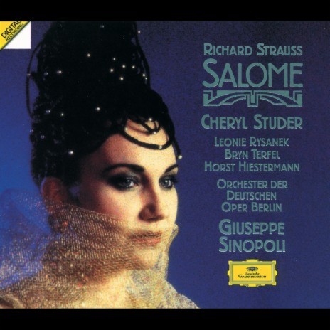 R. Strauss: Salome, Op. 54 / Scene 4 - O über dieses geile Weib, die Tochter Babylons ft. Horst Hiestermann, Bryn Terfel, Orchester der Deutschen Oper Berlin & Giuseppe Sinopoli | Boomplay Music