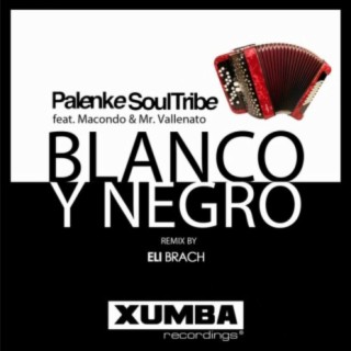 Blanco y Negro (Eli Brach Afro House Remix)