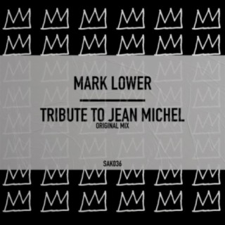 Tribute To Jean Michel