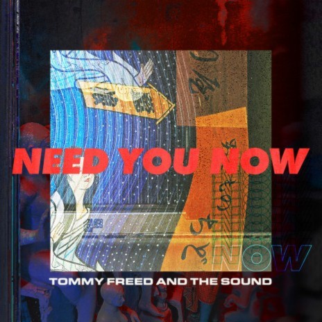 Need You Now | Boomplay Music