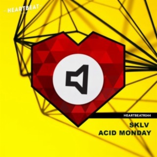 Acid Monday