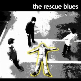 The Rescue Blues