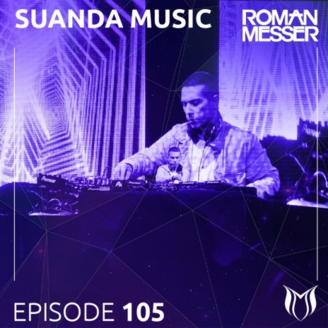Through The Universe (Suanda 105) [Track Of The Week] | Boomplay Music
