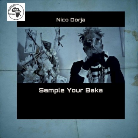 Sample Your Baka | Boomplay Music