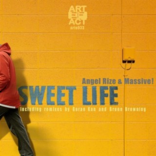 Sweet Life