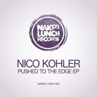 Pushed To The Edge EP