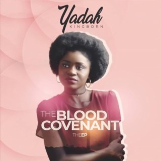 The Blood Covenant (The EP)