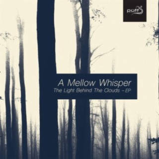 A Mellow Whisper