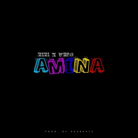 AMINA ft. Vino | Boomplay Music