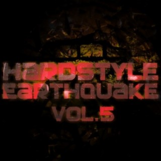 Hardstyle Earthquake, Vol. 5