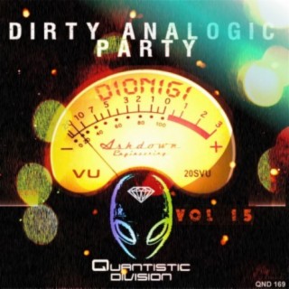 Dirty Analogic Party, Vol. 15