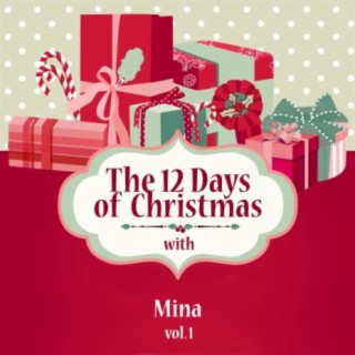 The 12 Days of Christmas with Mina, Vol. 1
