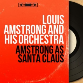 Louis Amstrong and His Orchestra