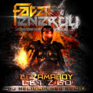 Let'z Go (DJ HeliumFlash Remix)