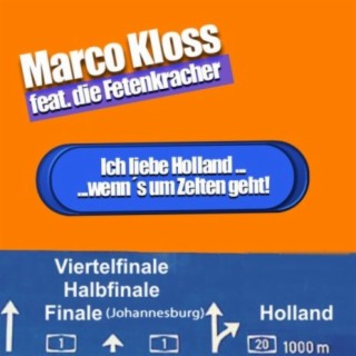 Ich liebe Holland (feat. Die Fetenkracher)