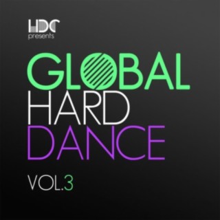 Global Hard Dance, Vol. 3 (Mix 1)