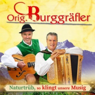 Naturtrüb, so klingt unsere Musig