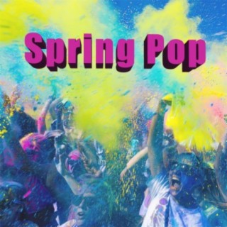 Spring Pop