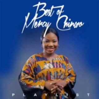 Best of Mercy Chinwo