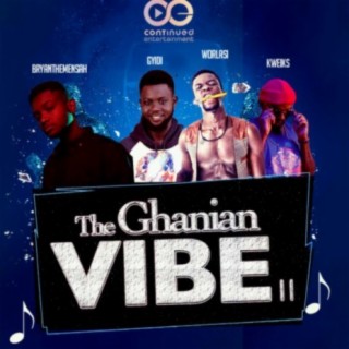 The Ghanaian Vibe 2