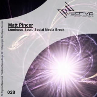 Luminous Soul / Social Media Break